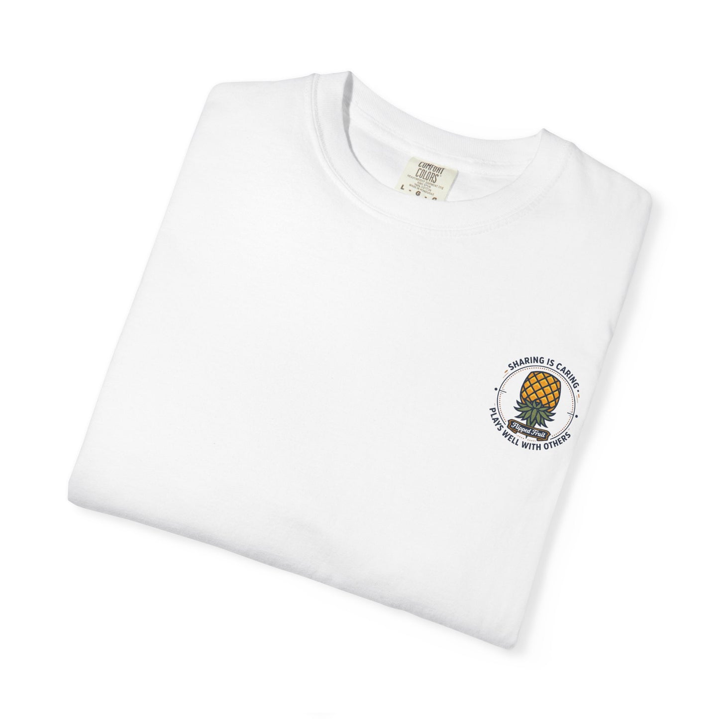 T-Shirt — 'Sharing Is Caring' Pineapple Graphic Tee