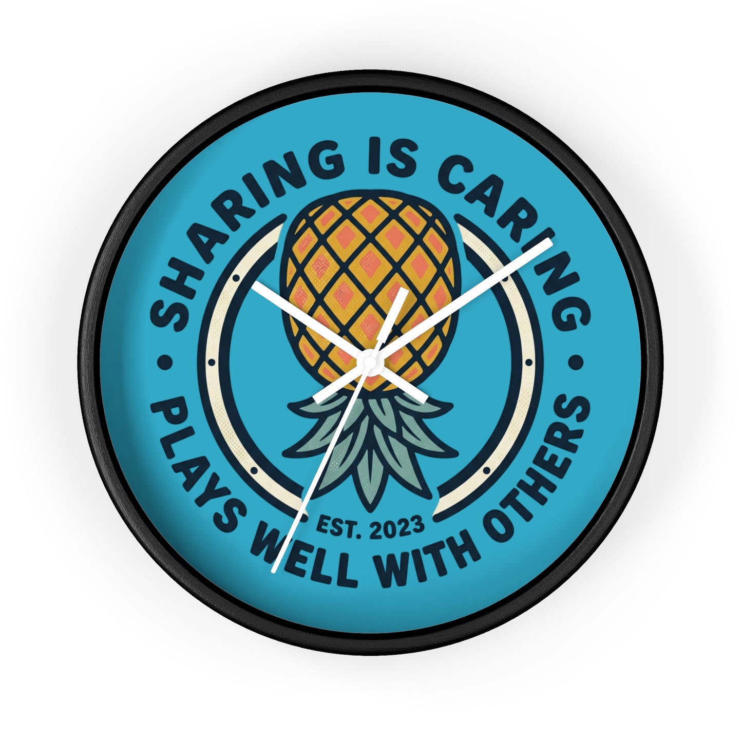 Wall Clock — "Sharing Is Caring" Pineapple Decorative Clock (Est. 2023)