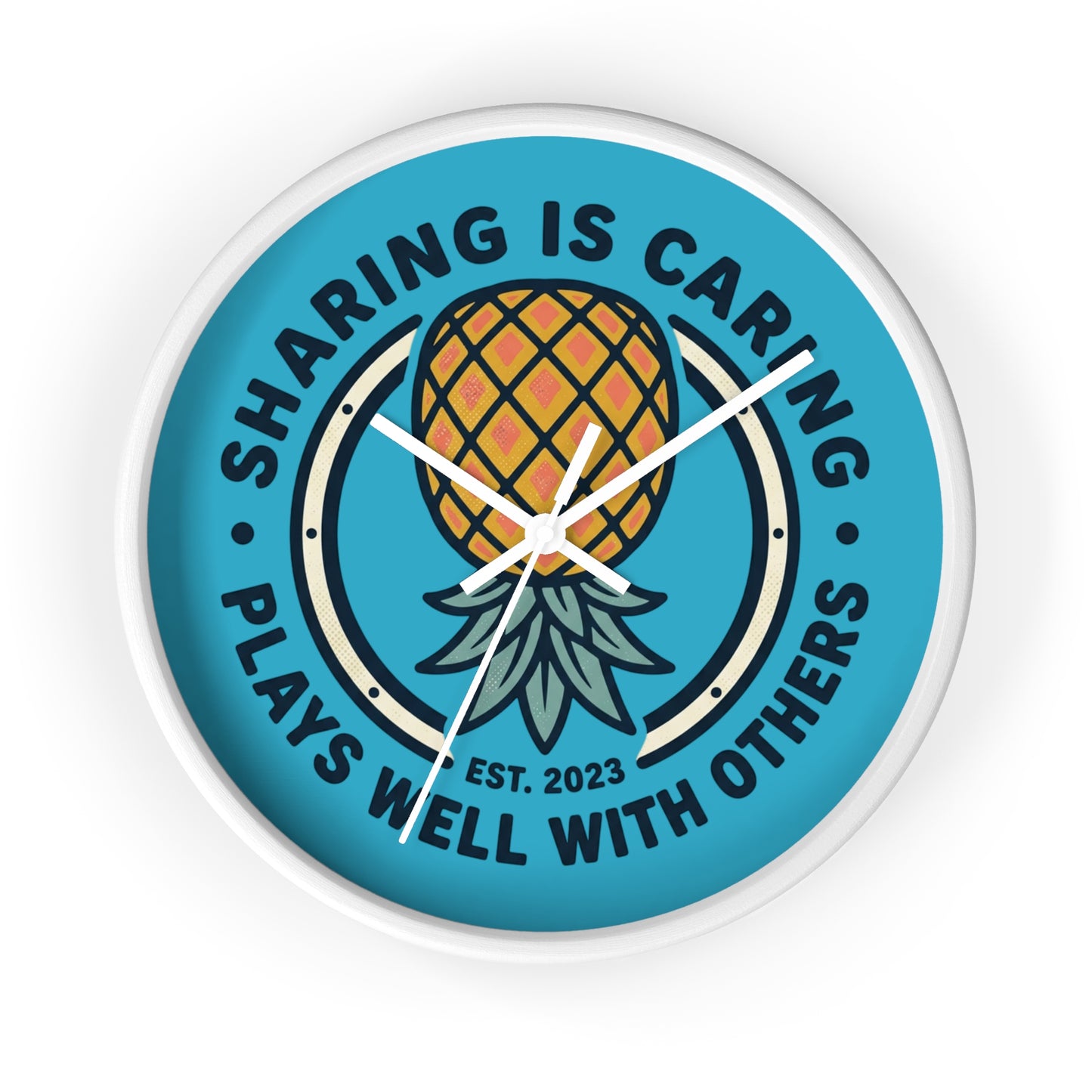 Wall Clock — "Sharing Is Caring" Pineapple Decorative Clock (Est. 2023)