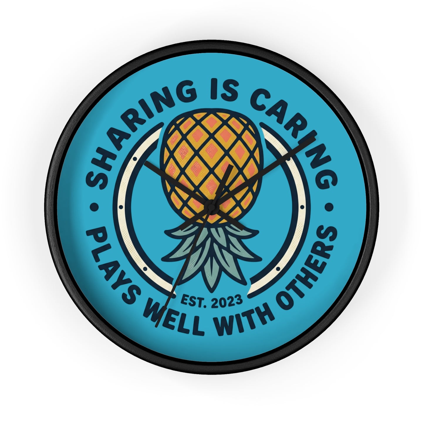 Wall Clock — "Sharing Is Caring" Pineapple Decorative Clock (Est. 2023)