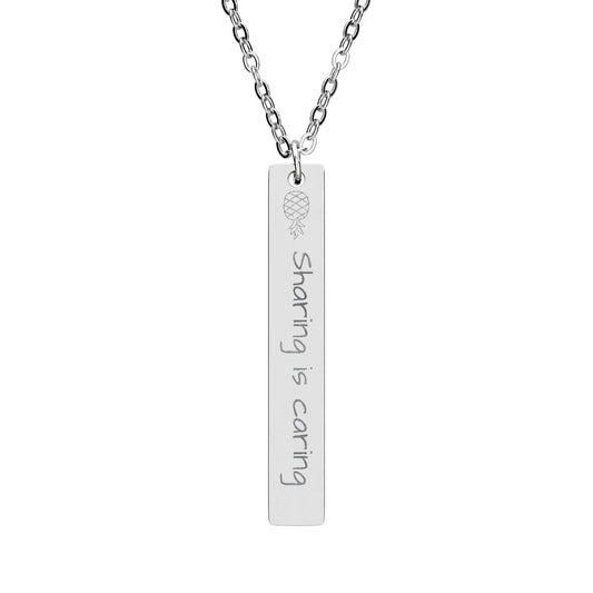 Sharing is Caring - Engraved Vertical Bar Necklace